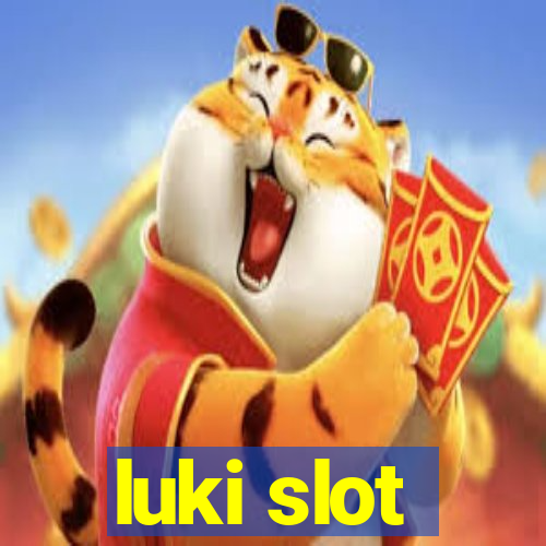 luki slot