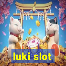 luki slot