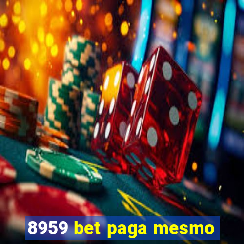 8959 bet paga mesmo