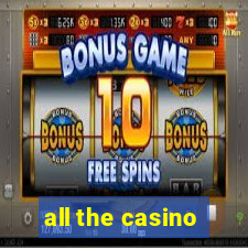 all the casino