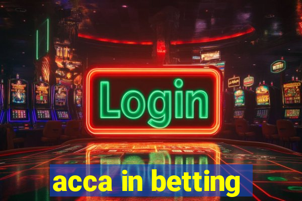 acca in betting