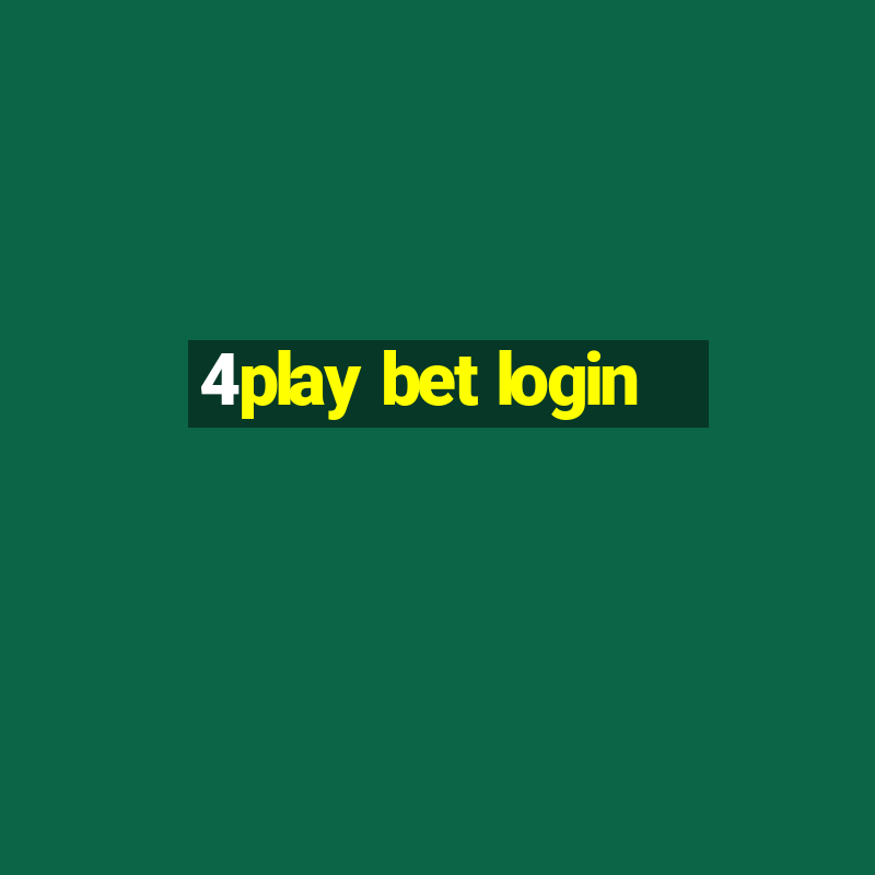 4play bet login