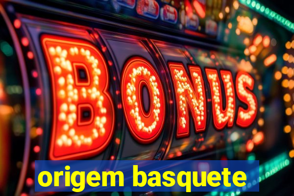 origem basquete