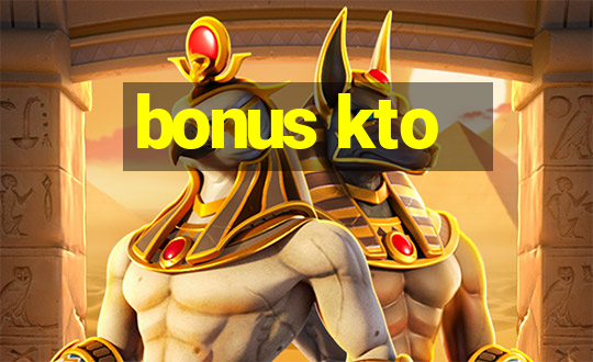 bonus kto