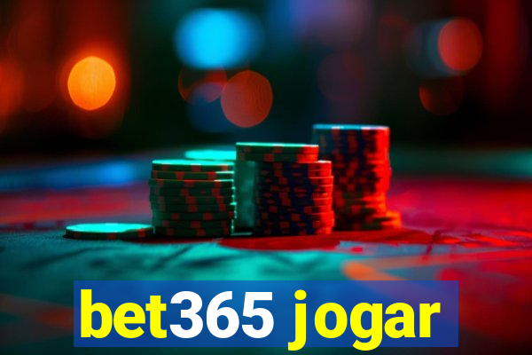 bet365 jogar