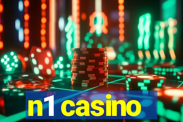 n1 casino