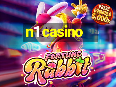 n1 casino