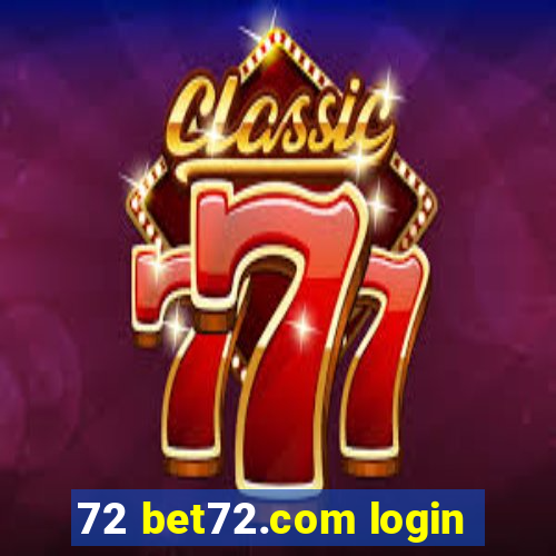 72 bet72.com login