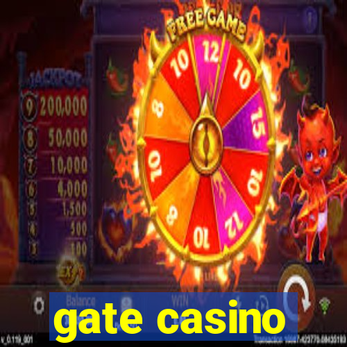 gate casino