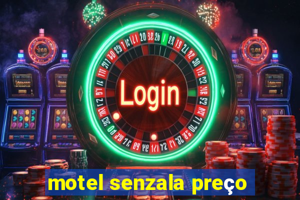 motel senzala preço