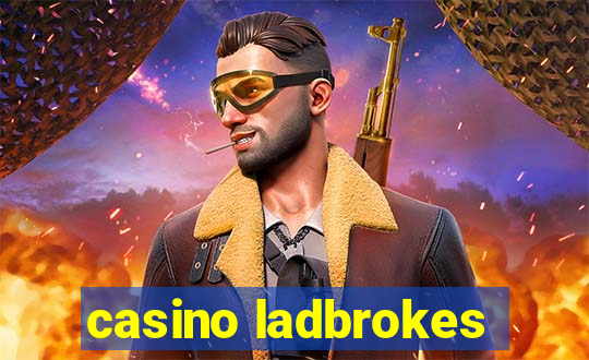 casino ladbrokes