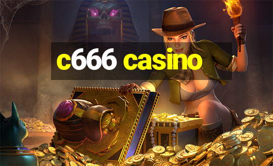 c666 casino