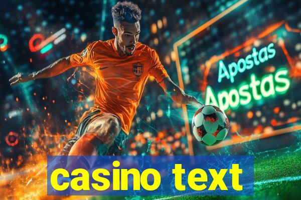 casino text