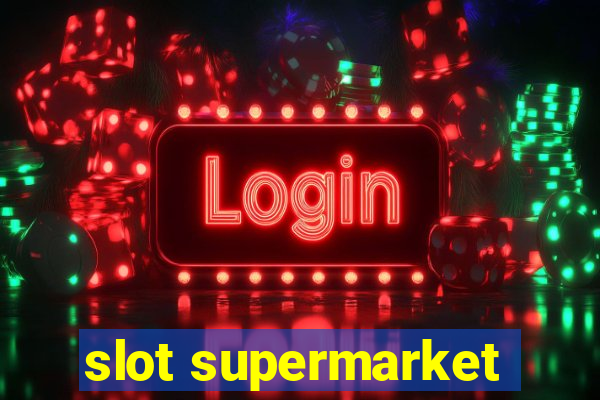 slot supermarket