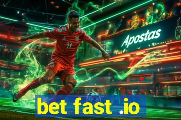 bet fast .io