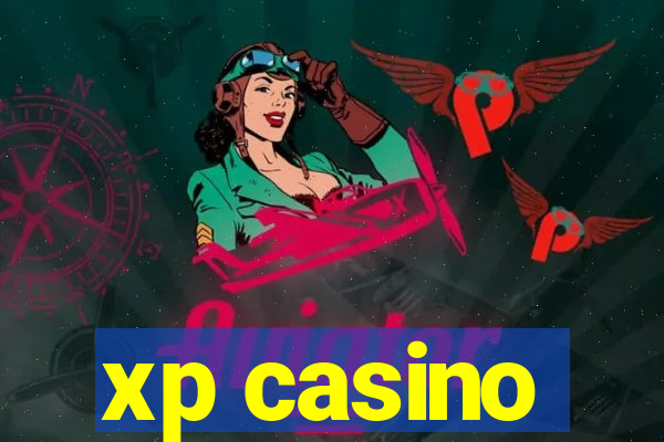 xp casino