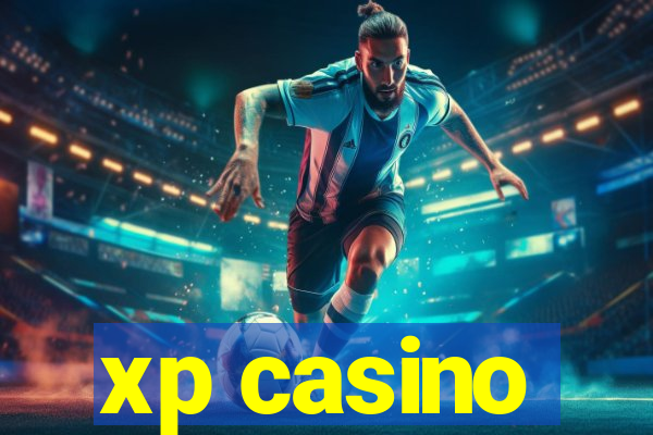 xp casino