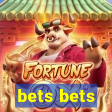 bets bets