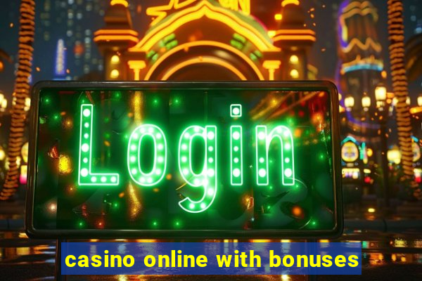 casino online with bonuses