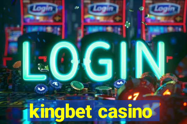 kingbet casino