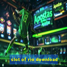 slot of rio download