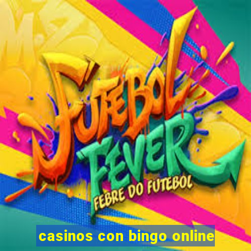 casinos con bingo online