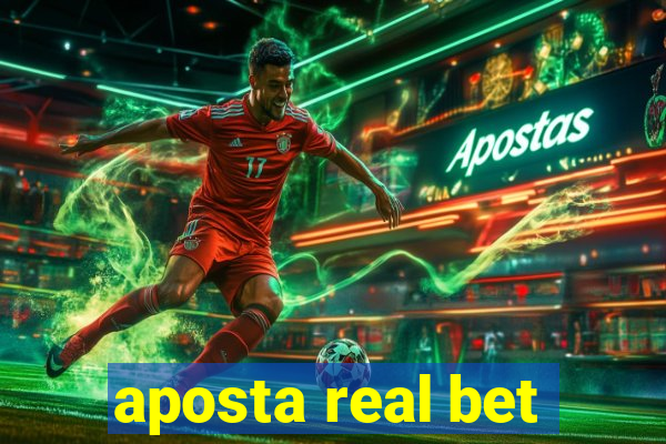 aposta real bet