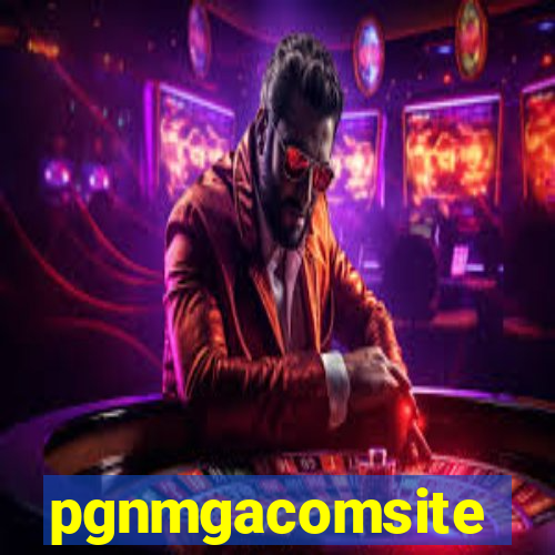 pgnmgacomsite