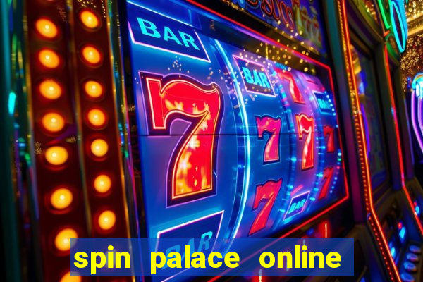 spin palace online casino review