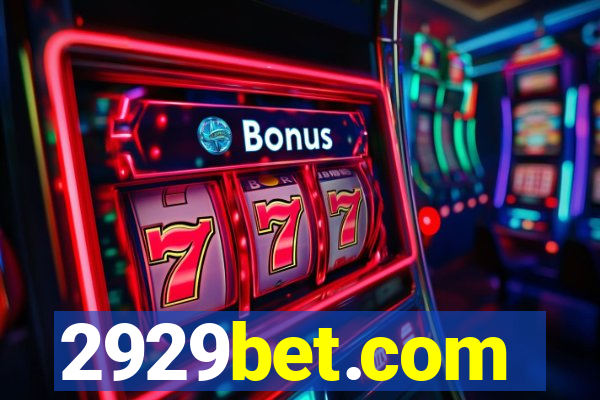 2929bet.com