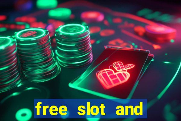 free slot and casino games