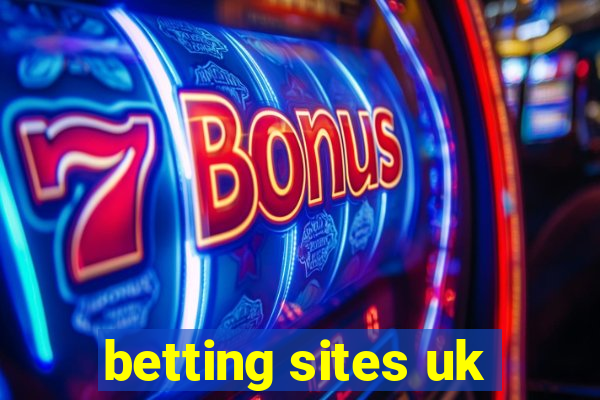 betting sites uk