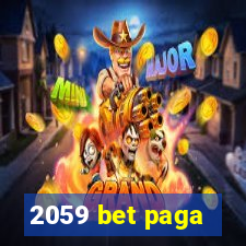 2059 bet paga