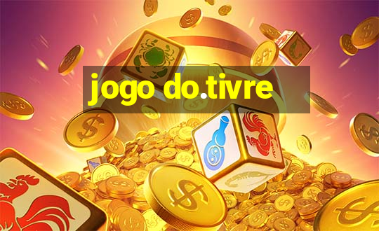 jogo do.tivre