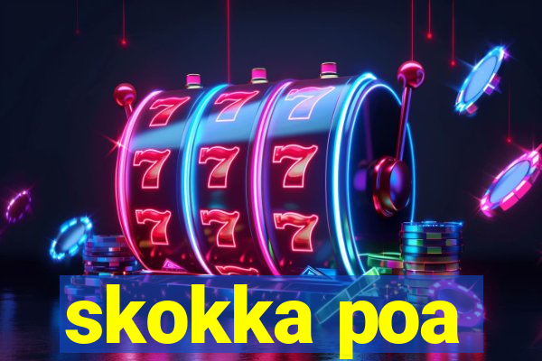 skokka poa