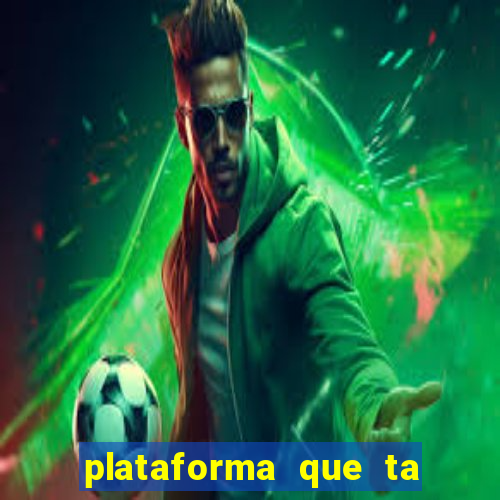 plataforma que ta pagando bem