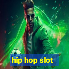 hip hop slot