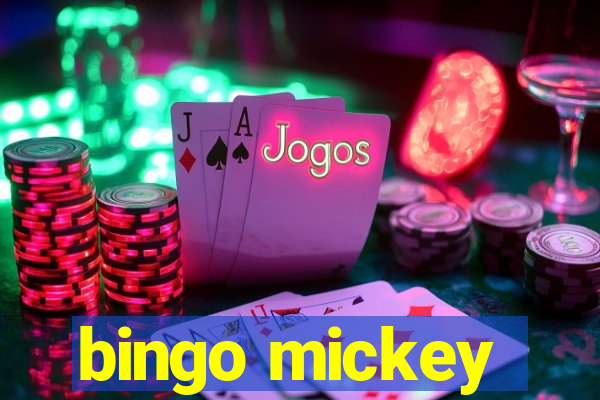 bingo mickey