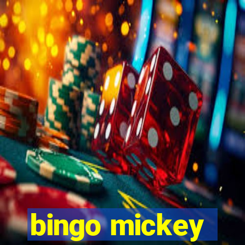 bingo mickey