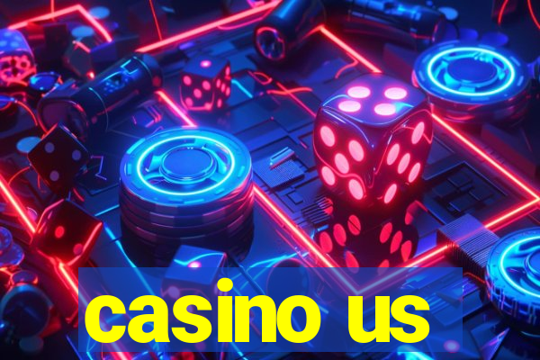 casino us