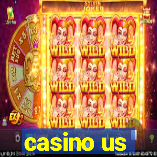 casino us