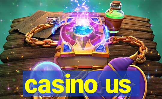 casino us