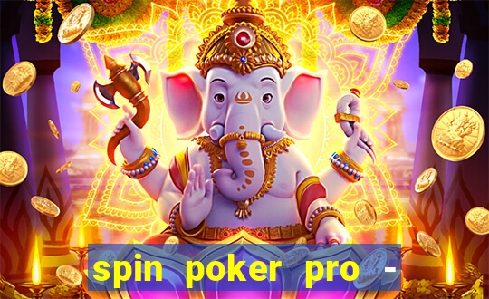 spin poker pro - casino games