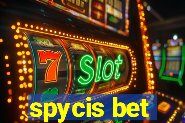 spycis bet