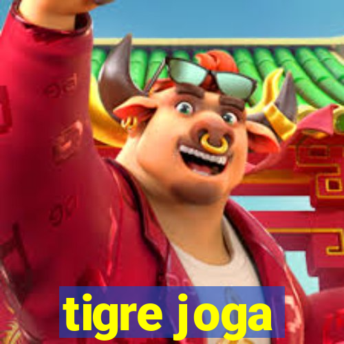 tigre joga