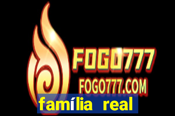 família real brasileira árvore genealógica