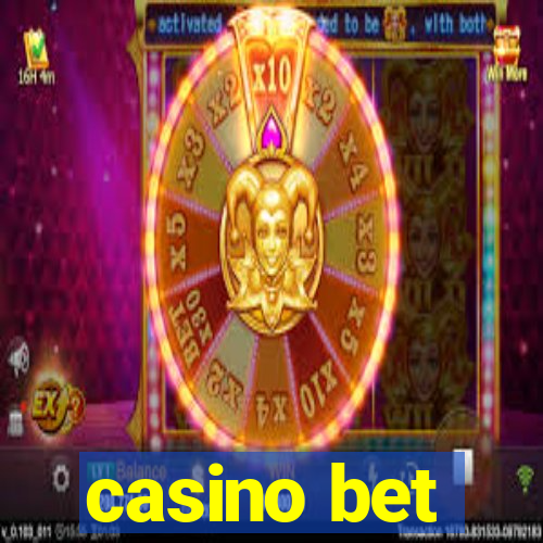 casino bet