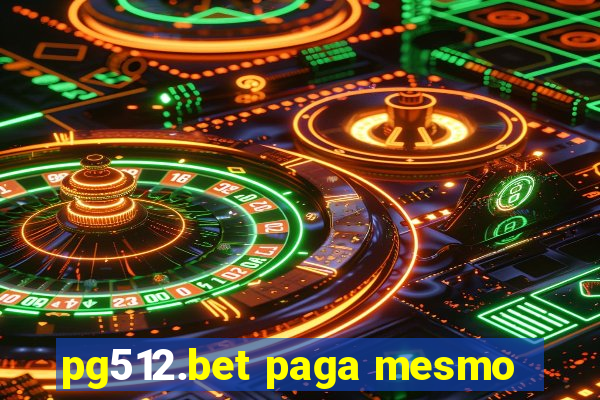 pg512.bet paga mesmo