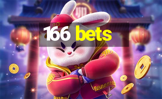 166 bets