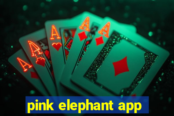 pink elephant app